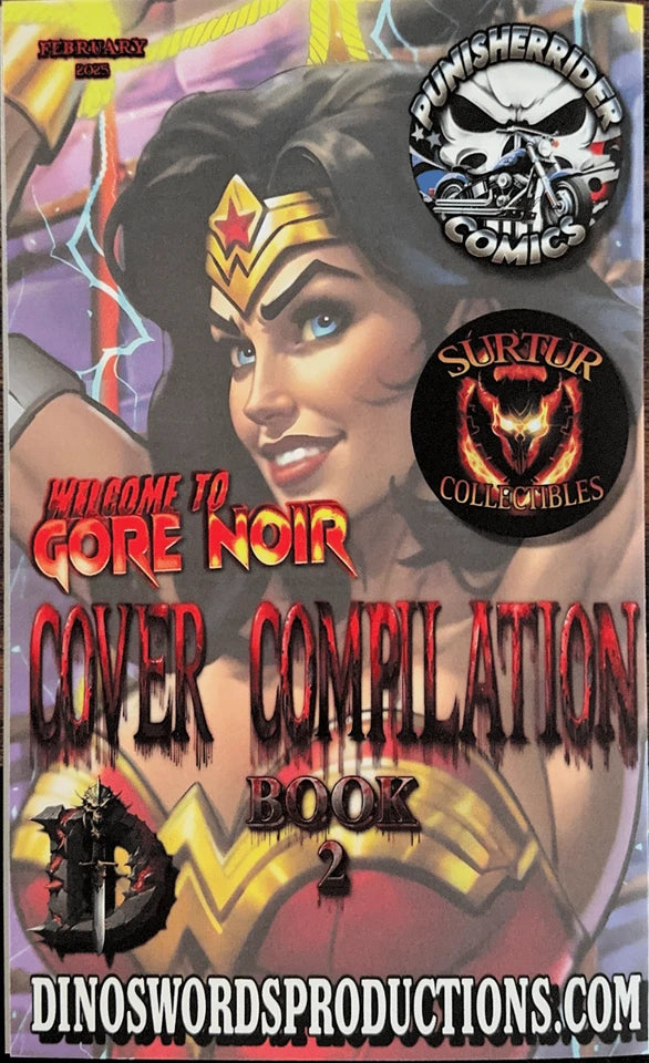 Welcome To Gore Noir Cover Compilations #2: Wonder Woman 'Punish Her' Color Splash AP 7/10