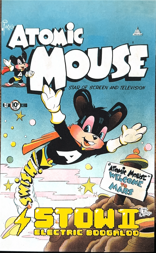 Atomic Mouse #1 - Howling Edition - Slow II Electronic Boogaloo Exclusive